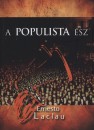 Ernesto Laclau - A populista �sz