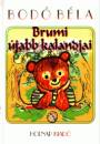 Bod� B�la - Brumi �jabb kalandjai