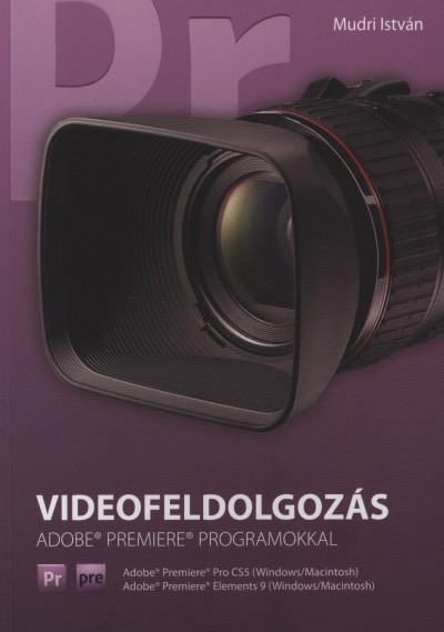 Mudri Istv�n - Videofeldolgoz�s