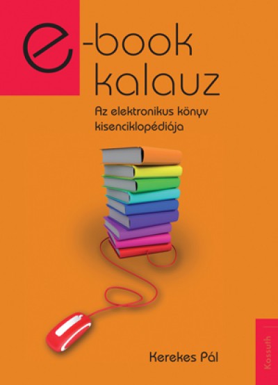Kerekes P�l - E-book kalauz