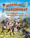Eduardo Trujillo - Keresd meg a harcosokat!