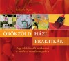  - �r�kz�ld h�zi praktik�k