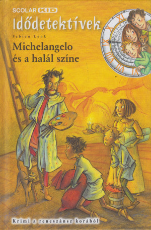 Fabian Lenk - Michelangelo �s a hal�l sz�ne