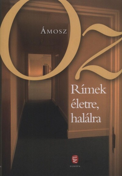 �mosz Oz - R�mek �letre, hal�lra