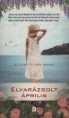 Elizabeth Von Arnim - Elvar�zsolt �prilis