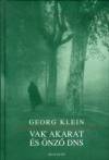 Georg Klein - Vak akarat �s �nz� DNS