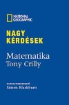 Tony Crilly - Nagy k�rd�sek: Matematika