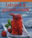 Hans Gerlach - Lekv�rok & gy�m�lcszsel�k