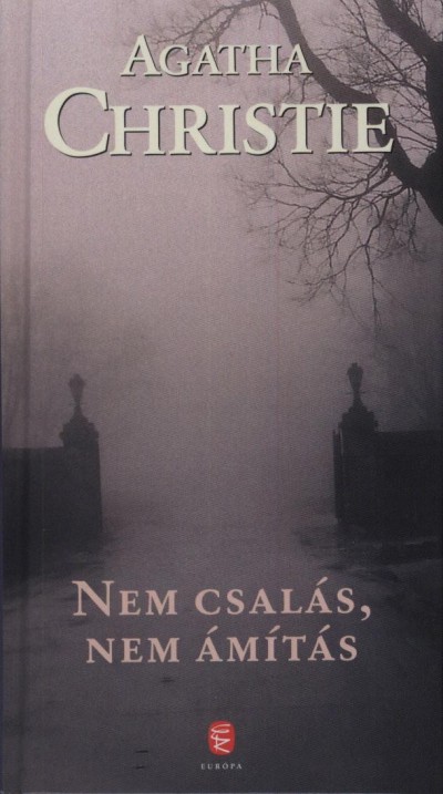 Agatha Christie - Nem csal�s, nem �m�t�s