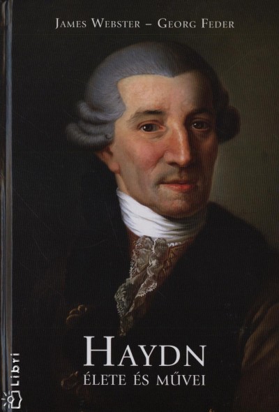 Georg Feder - James Webster - Haydn �lete �s m�vei