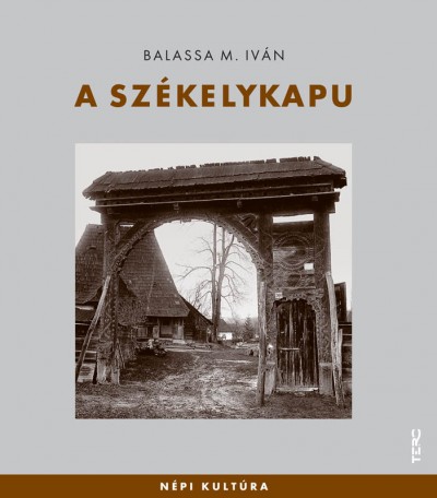 Balassa M. Iv�n - A sz�kelykapu