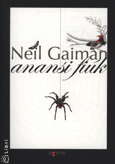 Neil Gaiman - Anansi fi�k