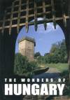 Fizil �va(Szerk.) - The Wonders of Hungary