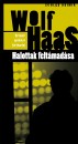 Wolf Haas - Halottak felt�mad�sa