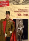 Dr. T�th L�szl�: A Magyar Kir�lyi Honv�ds�g egyenruh�i 1926-1945