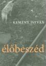 Kem�ny Istv�n - �l�besz�d