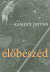 Kem�ny Istv�n - �l�besz�d