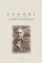 Cso�ri S�ndor - A pokol k�ny�kl�j�n
