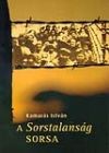 Kamar�s Istv�n - A Sorstalans�g sorsa