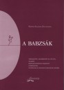 Pappn� Gazdag Zsuzsanna - A babzs�k