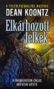 Dean R. Koontz - Elk�rhozott lelkek