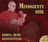 Mindszenty J�zsef - Mindszenty sz�l