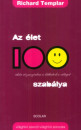 Richard Templar - Az �let 100 szab�lya