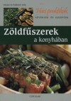 Fridhelm Volk - Renate Volk - Z�ldf�szerek a konyh�ban
