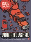 Szerhij Zsadan - Vorosilovgr�d