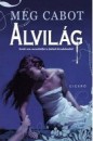 Meg Cabot - Alvil�g