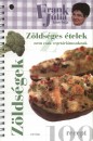 Frank J�lia - Z�lds�ges �telek nem csak veget�ri�nusoknak