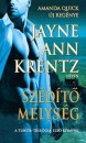 Jayne Ann Krentz - Sz�d�t� m�lys�g