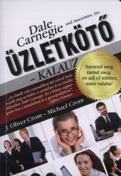 Dale Carnegie - �zletk�t�-kalauz