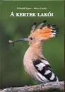 B�csy L�szl� - Schmidt Egon - A kertek lak�i