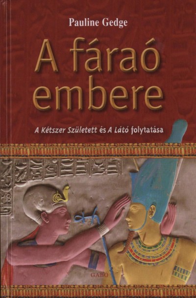 Pauline Gedge - A f�ra� embere