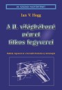 Ian V. Hogg - A II. vil�gh�bor� n�met titkos fegyverei