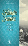 F�bi�n Janka - Ad�l �s Aliz