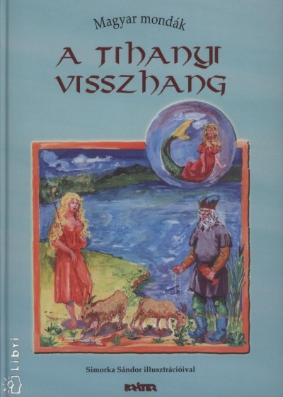 B. Kov�cs Fr�da(�ssze�ll.) - A tihanyi visszhang