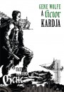 Gene Wolfe - A lictor kardja