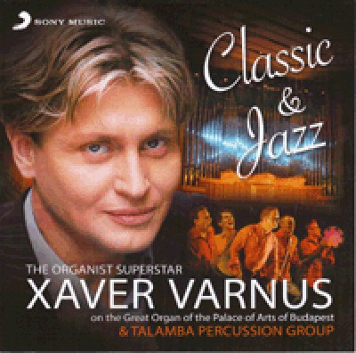 Varnus Xaver - Classic & Jazz