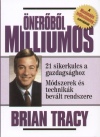 Brian Tracy - �ner�b�l milliomos
