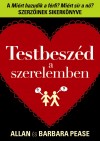 Allan Pease - Barbara Pease - Testbesz�d  a szerelemben