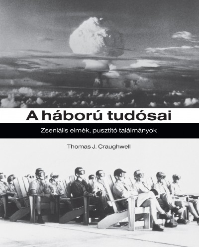 Thomas J. Craughwell - A h�bor� tud�sai