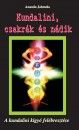Ananda Jahmola - Kundalini, csakr�k �s n�dik