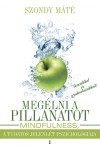 Szondy M�t� - Meg�lni a pillanatot