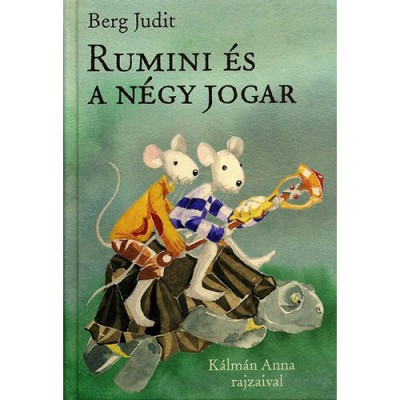 Berg Judit - Rumini �s a n�gy jogar