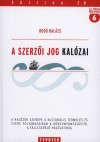 Bod� Bal�zs - A szerz�i jog kal�zai