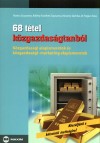 Kov�cs Zsuzsanna - K�k�ny Erzs�bet Zsuzsanna - Mosonyi Darinka - Dr. Pag�cs Ilona - 68 t�tel k�zgazdas�gtanb�l - K�z�p- �s emelt szint