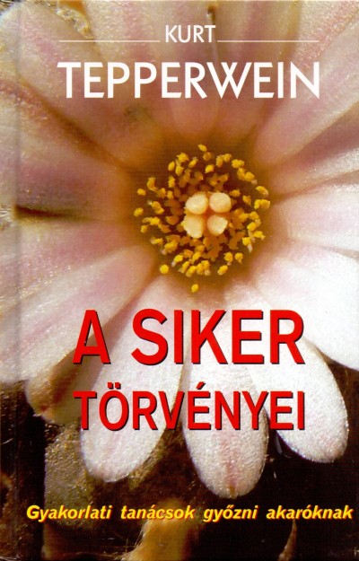 Kurt Tepperwein - A siker t�rv�nyei