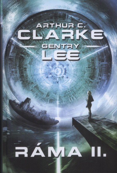 Arthur C. Clarke - Gentry Lee - R�ma II.